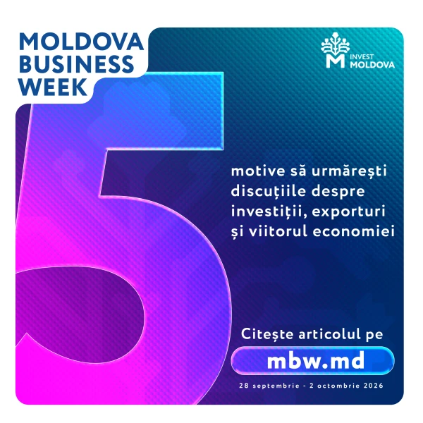 Descoperă cinci motive pentru a participa la Moldova Business Week 2026