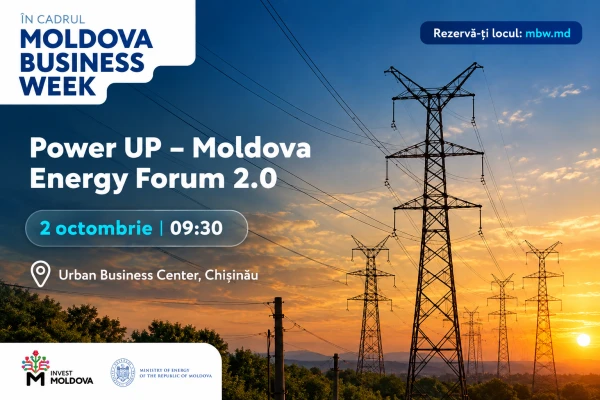 Pe 2 octombrie, la Chișinău va avea loc forumul "Moldova Energy Forum 2.0"
