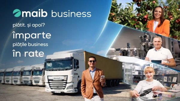 După "plătit", maib oferă încă o opțiune: plăți business în rate 