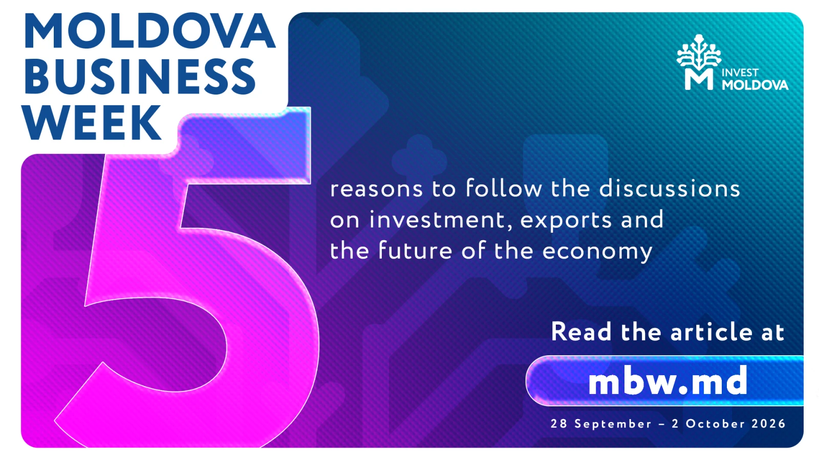 Discover Five Reasons to Attend Moldova Business Week 2026