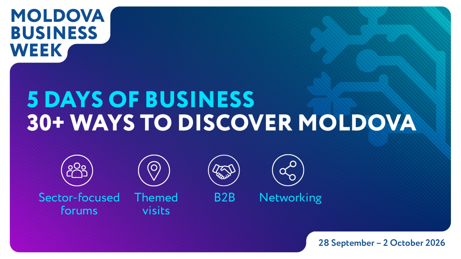 Five days, 30+ events, study visits and sector-focused forums. Explore the full agenda of Moldova Business Week 2026!