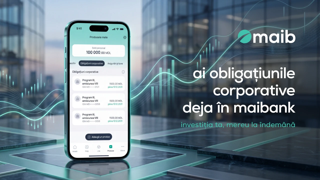 Obligațiunile corporative maib – deja în maibank