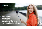 Vara asta trăiește experiențe noi cu creditul online de la maib
