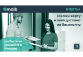 Хочешь банковскую карту? Maib бесплатно доставит её, в любую точку Молдовы