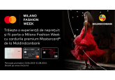 Trăiește o experiență de neprețuit și fii parte a Milano Fashion Week cu cardurile premium Mastercard de la Moldindconbank
