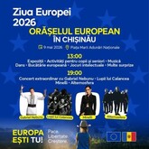 ORĂȘELUL EUROPEAN #CHIȘINĂU / Ziua Europei 2026 în Chișinău