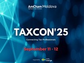 În perioada 11-12 septembrie, la Chișinău va avea loc cea de-a VI-a Conferință internațională privind fiscalitatea TAXCON&#039;24 