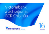 Premieră în sistemul bancar din Republica Moldova: Victoriabank a achiziționat BCR Chișinău