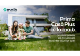 Prima Casă Plus de la maib – alege un viitor sigur pentru familia ta