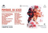 PRIMĂVARĂ, HAI ACASĂ!