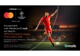 Live the passion to the fullest: come with maib and Mastercard to the UEFA Champions League Final London 2024 