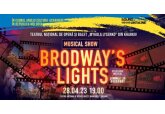 „BRODWAY&#039;S LIGHTS”