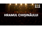 Hramul Orașului Chişinău!