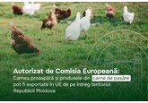 Moldova’s entire territory is included in the list of countries authorized to export poultry products to the EU