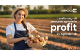 Transformați-vă produsele agricole în profit cu AgricolaHub