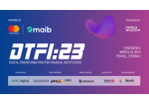 Conferința DTFI23: Provocările și oportunitățile transformării digitale pentru instituțiile financiare