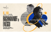 Rachmaninoff și Enescu