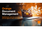 Orange lansează o nouă soluție pentru digitalizarea afacerilor – Orange Document Management