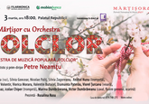 Un Mărțișor cu Orchestra FOLCLOR