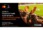 Hai cu maib și Mastercard la finala UEFA Champions League 2023