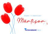 Воспользуйтесь предложениями акции Martisor 2021 от Victoriabank  