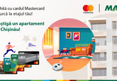 Te invităm la nivelul următor. Cardul Mastercard de la MAIB îți poate aduce un apartament cadou! 