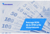 Retrage numerar în lei românești la bancomatele Victoriabank