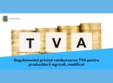 SFS: Procedura de rambursare a TVA către producătorii agricoli s-a modificat  