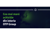 OTP Bank va achiziționa Luminor, deschizând un nou capitol pe piețele financiare din Țările Baltice