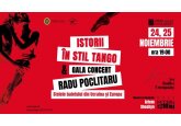 Gala stelelor de balet - Radu Poclitaru și „Istorii în stil tango”