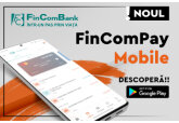 FinComBank: o nouă versiune îmbunătățită a aplicației FinComPay pentru Android