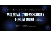 Moldova Cybersecurity Forum revine! Ediția MCF2026: De la angajament la acțiune în securitatea cibernetică