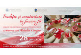 „Tradiție și creativitate în fiecare fir”