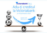 “Adu-ți creditul la Victoriabank”, cea mai avantajoasă ofertă de refinanțare