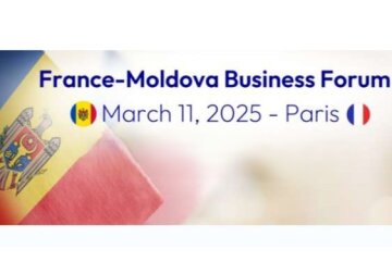 Forumul de afaceri Moldova-Franța va avea loc pe 11 martie la Paris 