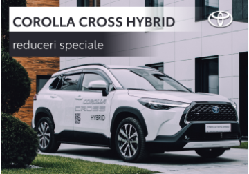 DESCOPERĂ TOYOTA COROLLA CROSS CU PREȚURI SPECIALE