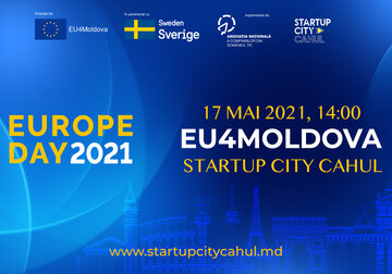 Celebrăm împreună zilele Europei și „EU4Moldova: Startup City Cahul”. Vezi programul evenimentului și participă!