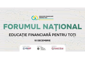 The results of the “Financial Education for All” campaign together with the National Strategic Program of Financial Education will be presented at the National Forum in Chisinau on December 10