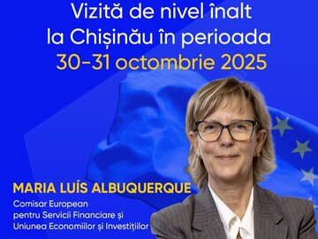 European Commissioner for Financial Services and the Savings and Investments Union Maria Luis Albuquerque will discuss with the Moldovan authorities new ways to deepen cooperation between the EU and Moldova in the financial sector and strengthen sustainable economic development