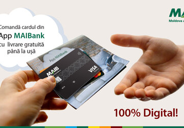 100% digital! Comandă un card de plată prin aplicaţia mobilă MAIBank, cu livrare gratuită până la ușă