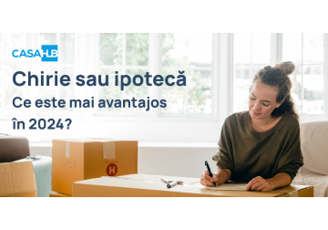 CasaHub: Chirie sau ipotecă? Ce este mai avantajos în 2024?
