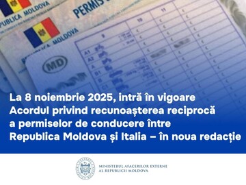 The agreement on mutual recognition of driving licenses between Moldova and Italy in a new version will enter into force on November 8 - MFA