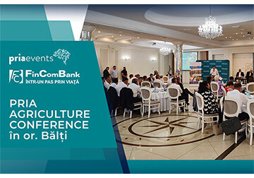 FinComBank susține fermierii locali și evenimentul PRIA AGRICULTURE CONFERENCE