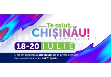 Festivalul „Te salut, Chișinău!” 2025