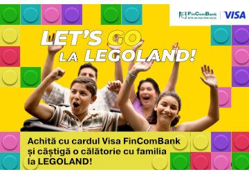 Cu FinComBank și Visa achită cumpărăturile și câștigă o călătorie împreună cu familia în parcul de distracții LEGOLAND® din Danemarca!