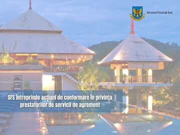 Serviciul Fiscal de Stat va organiza în iulie-august acțiuni de administrare a contribuabililor, care furnizează servicii de divertisment
