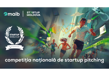 Maib susține prima Competiție Națională de Pitching a Startup-urilor. Câștigătorul va avea oportunitatea de a participa la Startul World Cup din Silicon Valley