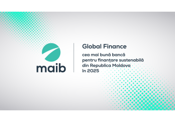 Global Finance declară maib cea mai bună bancă pentru finanțare sustenabilă din Republica Moldova 