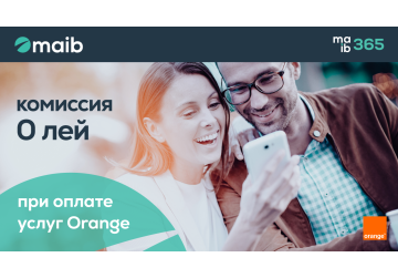 Maib сохранил нулевую комиссию за оплату услуг Orange при помощи своих цифровых систем