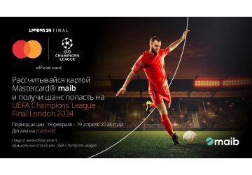 Погрузись в мир ярких футбольных эмоций: отправляйся на UEFA Champions League Final London 2024 с maib и Mastercard
